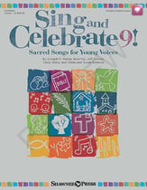 Sing and Celebrate 9! Unison/Two-Part Digital Resources cover